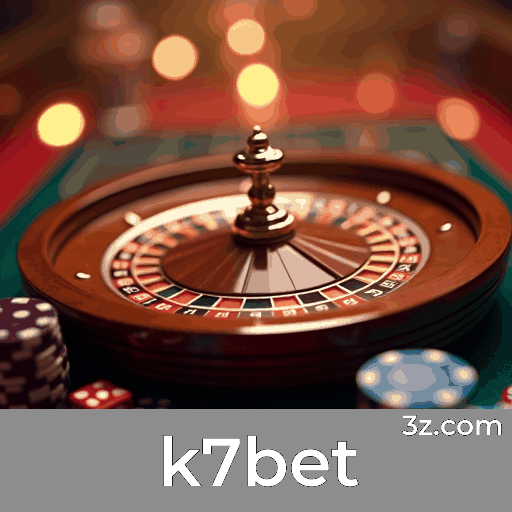 K7bet: Cassino e Apostas Seguras e Profissionais