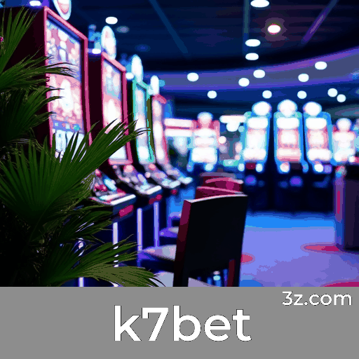 K7bet: Cassino e Apostas Seguras e Profissionais